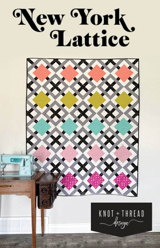 New York Lattice Quilt Pattern - by Knot and Thread Designs