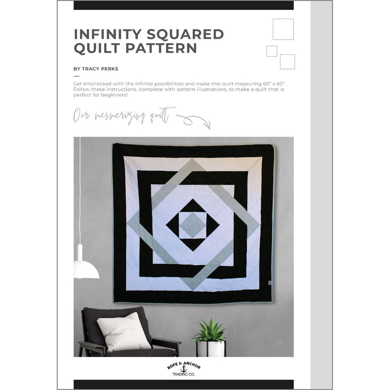 Infinity Squared Quilt Pattern by Rope and Anchor Trading Co